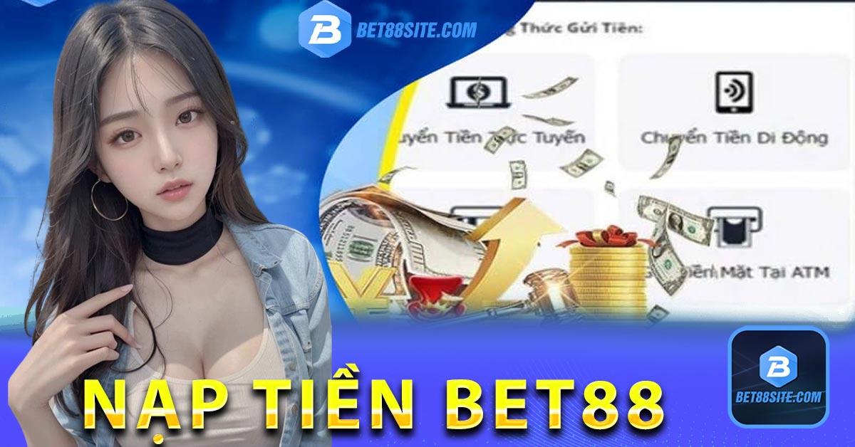 Nạp tiền Bet88 - Thông qua quầy ATM thanh toán
